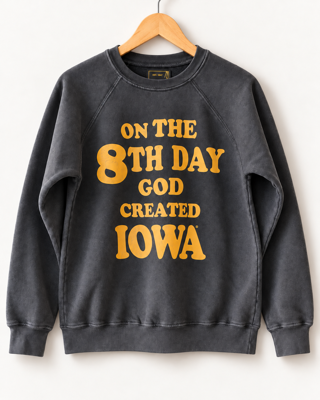 Retro Brand Varsity "And on the 8th Day " Full Length Washed Sweatshirt